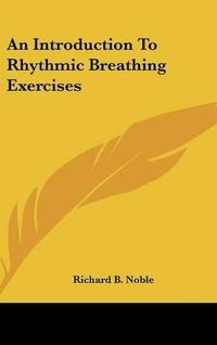 Cover image for An Introduction to Rhythmic Breathing Exercises