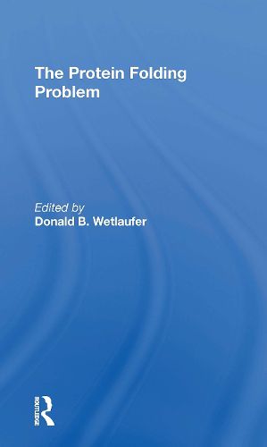 The Protein Folding Problem