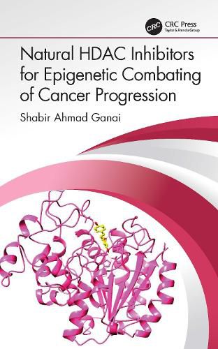 Cover image for Natural HDAC Inhibitors for Epigenetic Combating of Cancer Progression