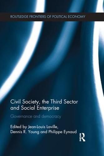 Cover image for Civil Society, the Third Sector and Social Enterprise: Governance and democracy