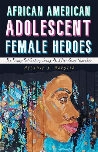 Cover image for African American Adolescent Female Heroes