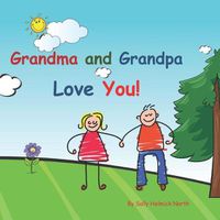 Cover image for Grandma and Grandpa Love You!: Young couple