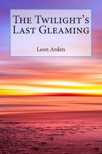 Cover image for The Twilight's Last Gleaming