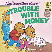 Cover image for The Berenstain Bears' Trouble with Money