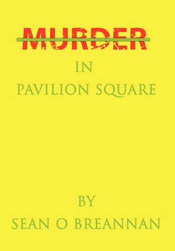 Cover image for Murder in Pavilion Square