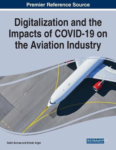 Cover image for Digitalization and the Impacts of COVID-19 on the Aviation Industry