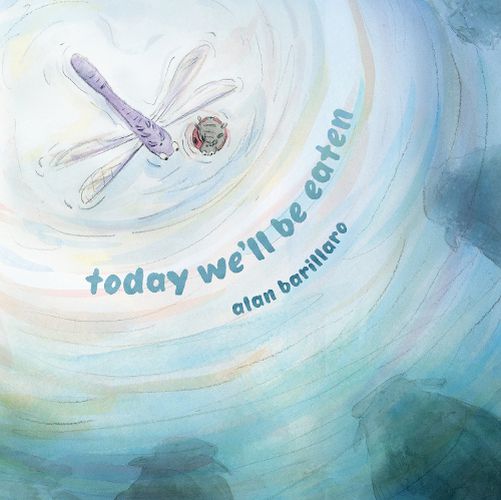 Cover image for Today We'll Be Eaten