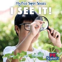 Cover image for I See It!