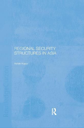 Cover image for Regional Security Structures in Asia