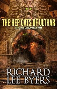 Cover image for The Hep Cats of Ulthar