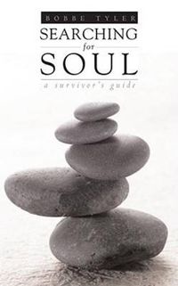 Cover image for Searching for Soul: A Survivor's Guide