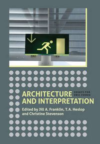 Cover image for Architecture and Interpretation: Essays for Eric Fernie