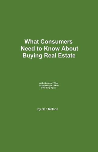 Cover image for What Consumers Need to Know About Buying Real Estate