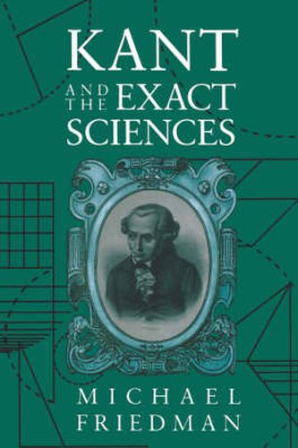 Cover image for Kant and the Exact Sciences