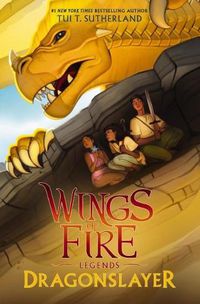 Cover image for Dragonslayer (Wings of Fire Legends)