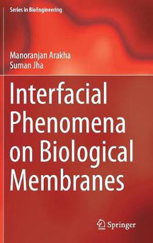 Cover image for Interfacial Phenomena on Biological Membranes