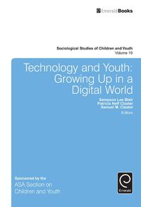 Cover image for Technology and Youth: Growing Up in a Digital World