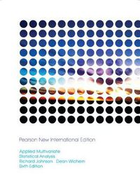 Cover image for Applied Multivariate Statistical Analysis: Pearson New International Edition