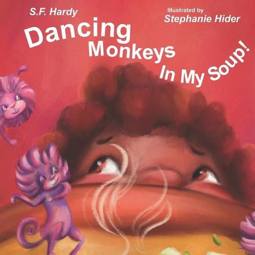 Cover image for Dancing Monkeys in My Soup