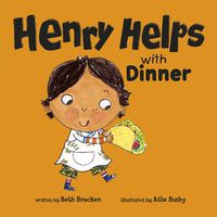 Cover image for Henry Helps with Dinner