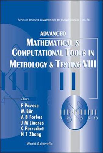 Cover image for Advanced Mathematical And Computational Tools In Metrology And Testing Viii