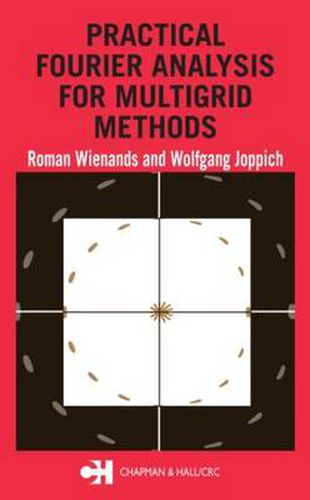 Cover image for Practical Fourier Analysis for Multigrid Methods