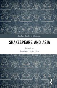 Cover image for Shakespeare and Asia