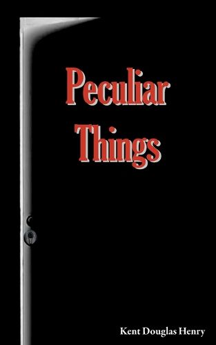 Cover image for Peculiar Things