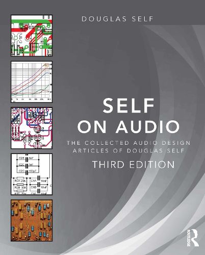 Cover image for Self on Audio: The Collected Audio Design Articles of Douglas Self