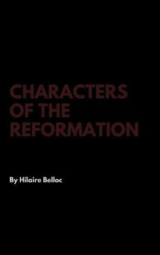 Cover image for Characters of the Reformation