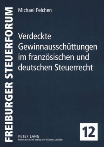 Cover image for Verdeckte Gewinnausschuettungen Im Franzoesischen Und Deutschen Steuerrecht