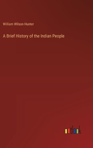 A Brief History of the Indian People