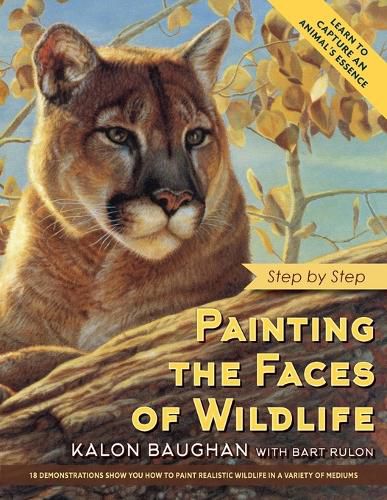 Cover image for Painting the Faces of Wildlife: Step by Step