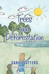 Cover image for Trees and Deforestation