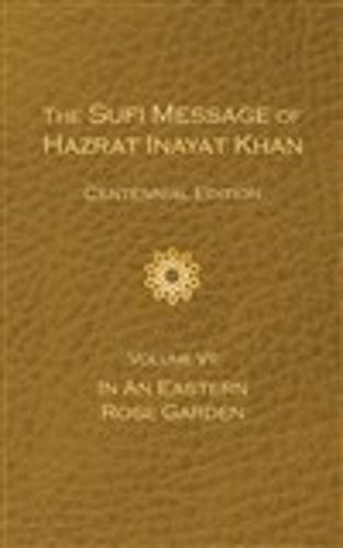 Cover image for The Sufi Message of Hazrat Inayat Khan Vol. 7 Centennial Edition