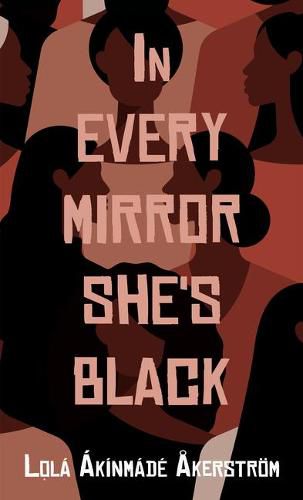 In Every Mirror She's Black