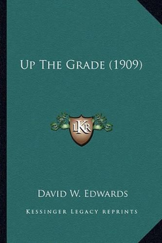 Up the Grade (1909) Up the Grade (1909)