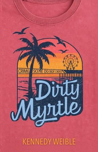 Cover image for Dirty Myrtle