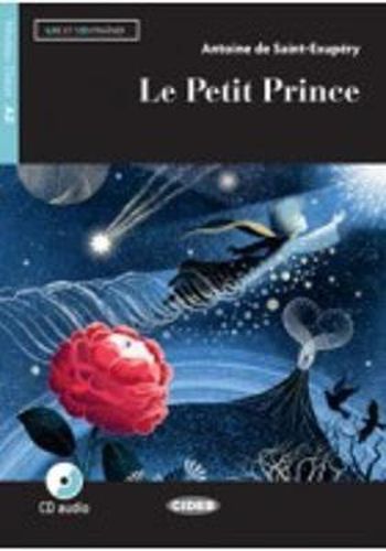 Cover image for Lire et s'entrainer: Le petit prince + online audio + App