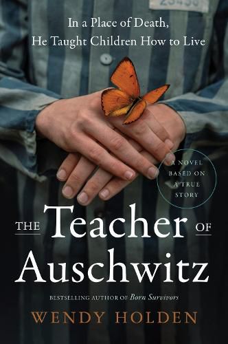 Cover image for The Teacher of Auschwitz