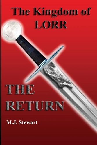 Cover image for Kingdom of Lorr: The Return: A Kingdom of Lorr Novel