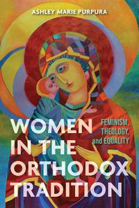 Cover image for Women in the Orthodox Tradition