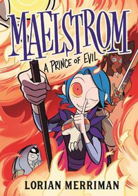 Cover image for Maelstrom: A Prince of Evil