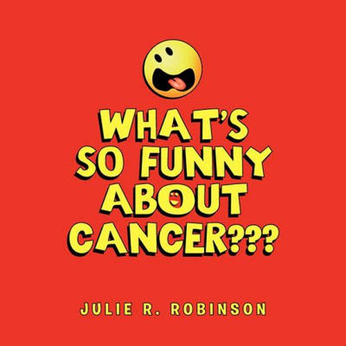 Cover image for What's So Funny About Cancer