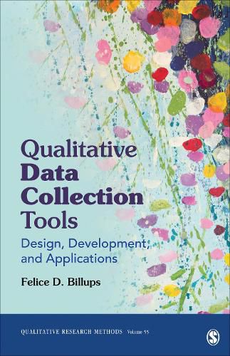 Cover image for Qualitative Data Collection Tools: Design, Development, and Applications