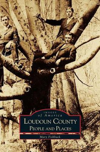 Cover image for Loudoun County: People and Places