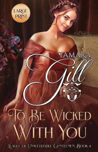 Cover image for To Be Wicked with You: Large Print