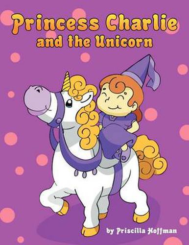 Cover image for Princess Charlie and the Unicorn