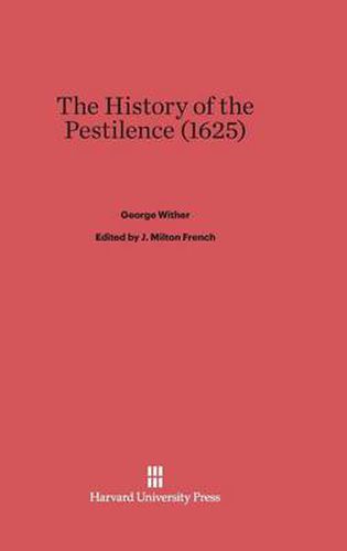 The History of the Pestilence (1625)