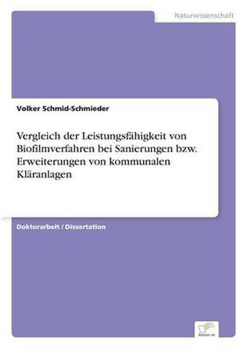 Cover image for Vergleich der Leistungsfahigkeit von Biofilmverfahren bei Sanierungen bzw. Erweiterungen von kommunalen Klaranlagen